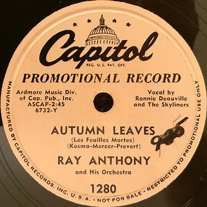 Ray Anthony And His Orchestra - Autumn Leaves / Mr. Anthony's Boogie