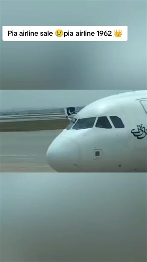 Pia airline sale 😢pia airline 1962 world record and now pia airline sale 23 December pia airline new owner Arif habib pia 1962 first world record and now pia airline loses and sale pia airline creat Emirates airline pia airline creat Saudi Airlines history of pia 👑🇦🇺🇪🇸🇬🇭🇬🇩🇬🇧🇫🇰🇬🇬#fyp #pia#world #record#fyp