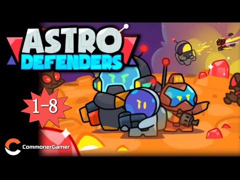 【#Astro Defenders: Capt.Couch】1-8 (Android Gameplay)