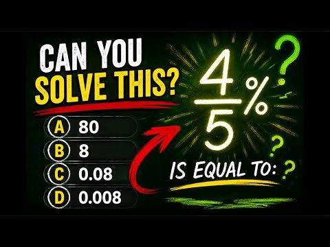 🧠 Only Geniuses Get This Right! | 4/5% = ? 🤔 Live Math Challenge