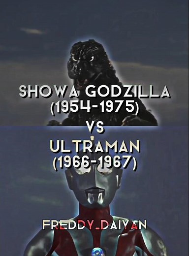 showa godzilla (1954-1975) vs ultraman (1966-1967)