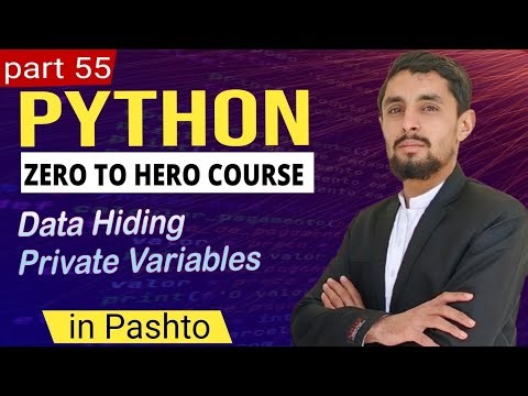 Data Hiding and Name Mangling in Python in Pashto | Hidden Variables #55