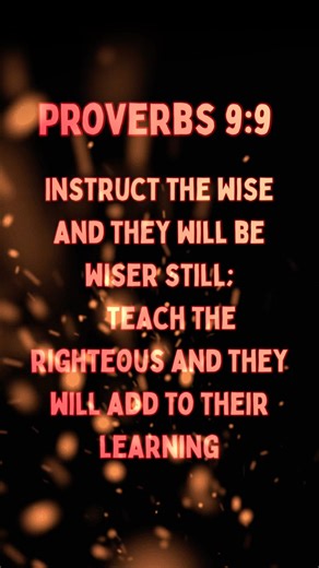 Proverbs 9:9 #god #bible #scripture #proverbs #jesuschrist #shorts