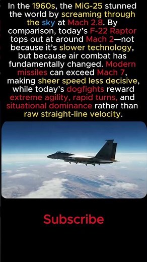 Old Mig-25 Fighter Jets Actually Faster Than the US F-22 Raptor?