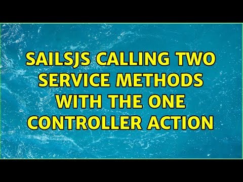 SailsJS calling two Service methods with the one Controller action