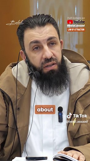 Understanding the Law of Attraction: Explained by Bilal Assad