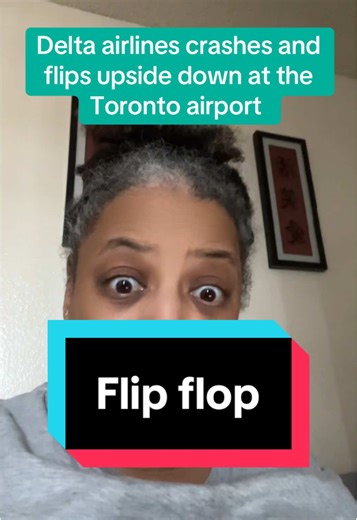 Delta Airlines Flight Flips Upside Down in Toronto
