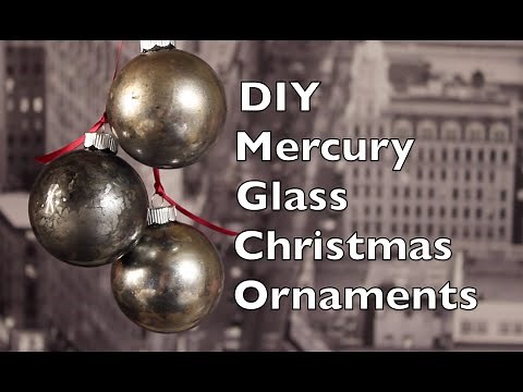 How To Make Christmas Tree Ornaments | DIY Mercury Glass Holiday Decoration Tutorial