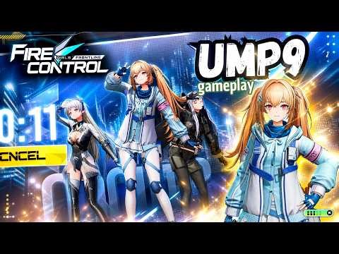 UMP9 Gameplay | Girls Frontline Fire Control