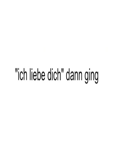 Ich liebe dich Song Lyrics – Sie liegt in meinen Armen (German)