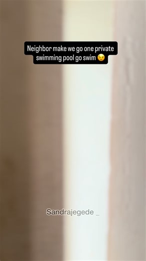 Sister Sandra on Instagram: "Neighbor let’s go to one private swimming pool and swim 😌😉 🎥: @thisbayo #explore #explorepage #reels #viral #reelsinstagram"