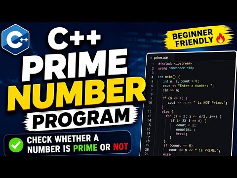 C++ Program to Check Whether a Number is Prime or Not | Prime Number Program in C++ | C++ Tutorial