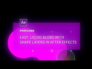 How To Create Liquid Blobs With Shape Layers In After Effects