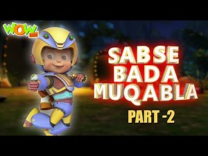 Vir The Robot Boy | Sabse Bada Muqabla | Part 2 | Cartoon Movies For Kids | Wow Kidz