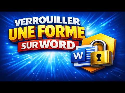 Comment Verrouiller Une Forme Sur Word Facilement 🔒