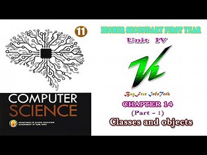 Chapter 14 (Part 1) | Classes and Objects | Tamilnadu board 11th computer science