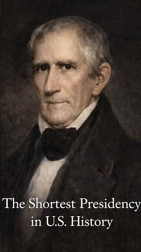 The Shortest Presidency in U S History