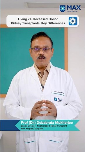 Living vs. Deceased Donor Kidney Transplants: Key Differences