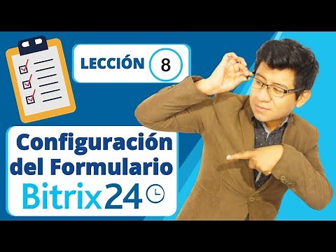 🔴Cómo Configurar el Formulario del CRM Bitrix 24 - 💻[ Curso CRM para Agencias de Viaje - Video 08 ]