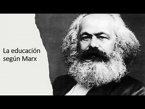 La educación según Marx
