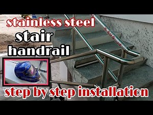 Stainless steel stair handrail installation/step by step installation/BOB STYLE OFFICIAL