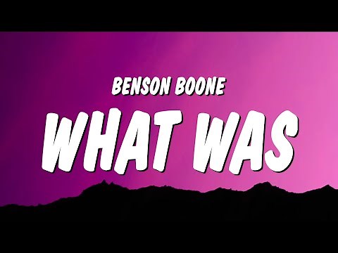 Benson Boone - What Was (Lyrics)