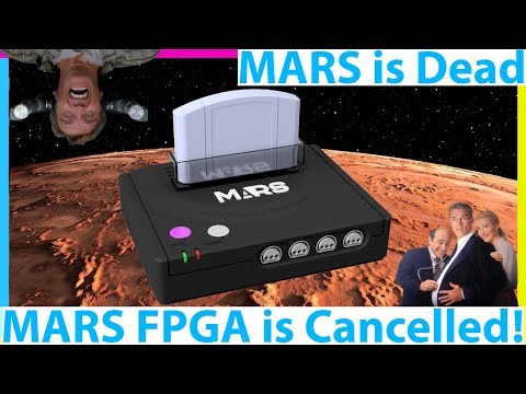 MARS FPGA is Dead! A Lost FPGA Console and No Dreamcast Core