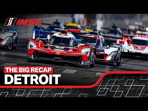 2025 IMSA Chevrolet Detroit Sports Car Classic | Race Recap | WeatherTech Championship | Michigan