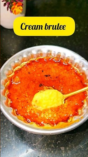 🤩 Crème brûlée without blow tourch🔥#crèmebrûlée #france #dessert #homemade #delicious #tastyrecipes