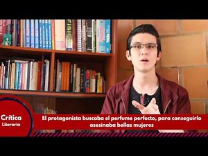 El perfume de Patrick Süskind-Crítica Literaria