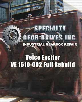 Velco Exciter VE 1610-002 Full Rebuild | Mining Gearbox Repair Specialist