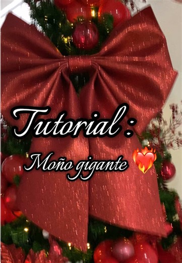 Tutorial para Hacer un Moño Navideño Gigante