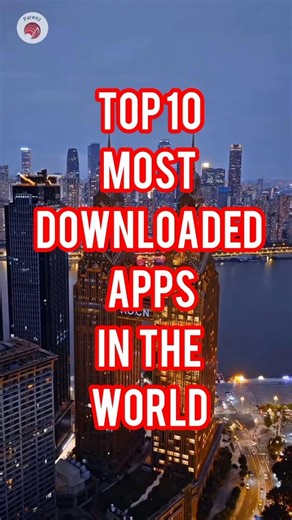 Top 10 Most Downloaded Apps In The World 🌎 | #shorts #ytshorts #trending