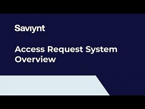 Track 4- Access Request System Overview
