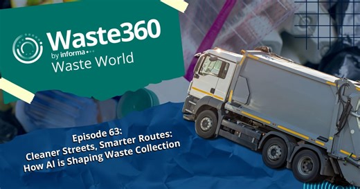Waste World - Episode 63: Cleaner Streets, Smarter Routes