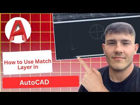 How to Use Match Layer in AutoCAD (2026 Guide)