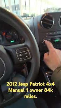 2012 Jeep Patriot 4X4 Manual with Only 82k Miles. ( Clean Title + 1 OWNER )