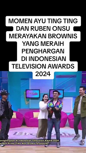 MOMEN AYU TING TING DAN RUBEN ONSU MERAYAKAN BROWNIS YANG MERAIH PENGHARGAN DI INDONESIAN TELEVISION AWARDS @Ayu Ting Ting #ayutingting #ayutingting92 #rubenonsu #rubenonsuofficial #browniestranstv #xyzbca #reuploader #balabalaesport #esports #mlbb #TikTokPromote #aladdin_simba #deanktreaction #wearemembership #mediasharedeankt #membershipdeankt #deanktgg #deanktnocounter #masukberanda #mobilelegends #mobilelegends_id #mobilelegendsbangbang #seagames2023 #TikTokIndonesia #fakesituation⚠️