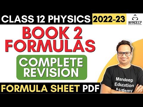 Class 12 Physics Book 2 all Formula Revision | With Formula Sheet PDF | CBSE Board Exams 2023