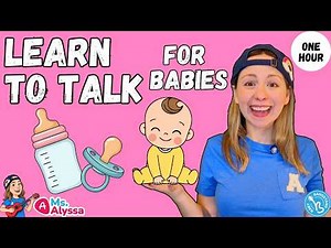 Best Baby Learning ONE HOUR I First Words, Baby Sign, First Gestures, Learn with Ms Alyssa