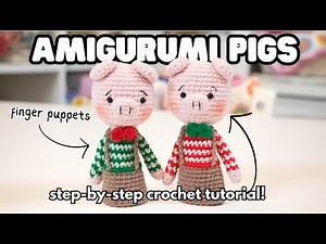 How to CROCHET AMIGURUMI PIG FINGER PUPPETS - Step-by-Step Tutorial