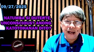 9.4K views · 388 reactions | NATUMBA SI DUTERTE, UNCONSCIOUS? ANONG KATOTOHANAN DITO? | Veritas | Facebook