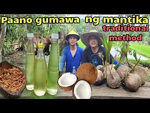 EP-525 Paano Gumawa ng mantika(TRADITIONAL METHOD) sa aming Probinsya QUEZON PROVINCES