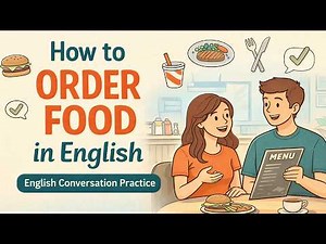 How to Order Food in English 🍽️ | Real Life Conversation Practice | Podcast English
