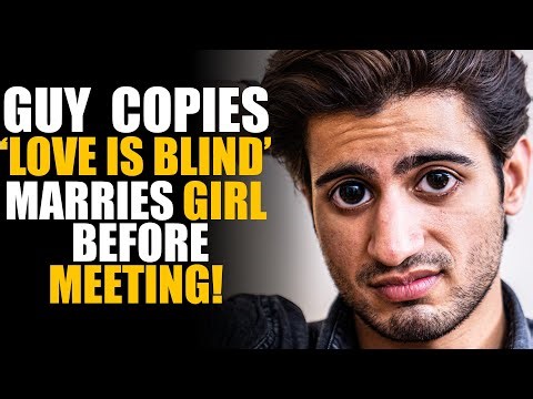Guy COPIES 'Love Is Blind' Netflix, Proposes to Girl BEFORE Meeting HER! | SAMEER BHAVNANI