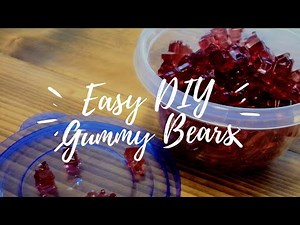 How to make Gummy bears