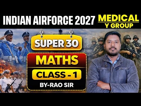 Airforce Model Maths Class-01 | Airforce 01/2027 | Airforce Y Group & Medical Assistant Paper 2027