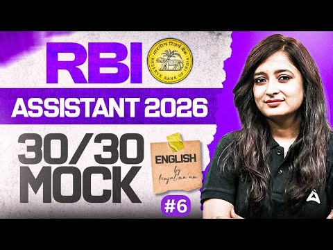 RBI Assistant 2026 English Mock Test #6 | Target Score 30/30 | English By Kinjal Ma'am