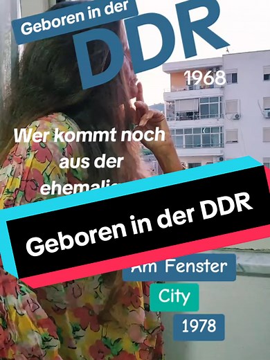 Geboren in der DDR – Erinnerungen an Ostdeutschland