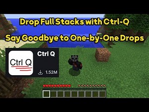 Drop Full Item Stacks Instantly / Minecraft Mod